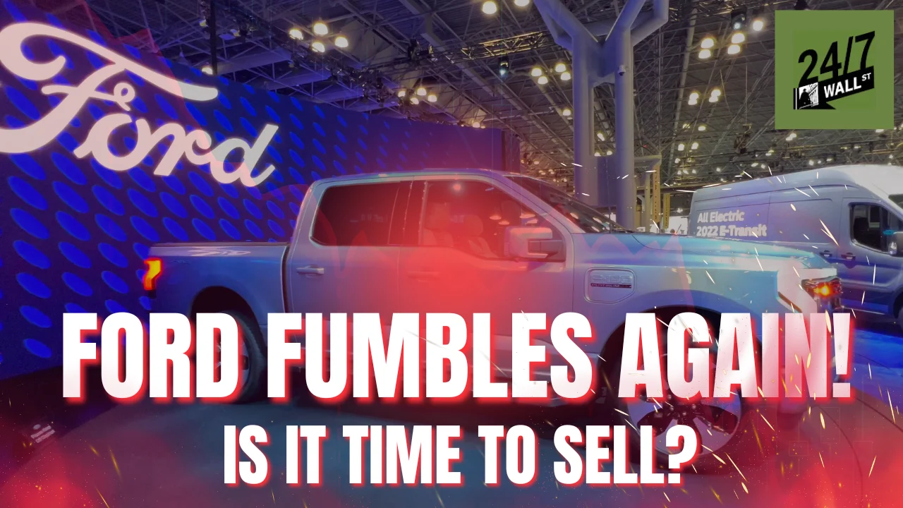 Ford Fumbles Once Again and Continues To Disappoint Investors