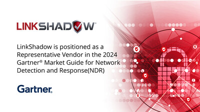 LinkShadow is positioned as a Representative Vendor in the 2024 Gartner® Market Guide for Network Detection and ... - Yahoo Finance