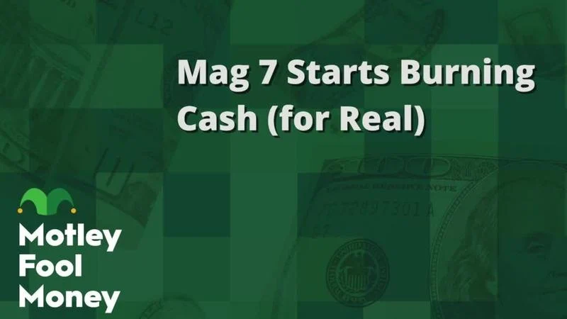 The Magnificent Seven Start Burning Cash (for Real)