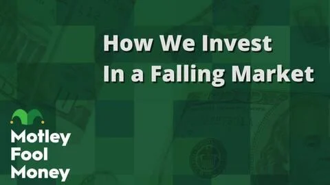 How We Invest in a Falling Market