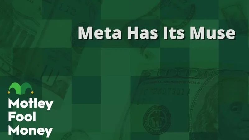 Meta Has Its Muse