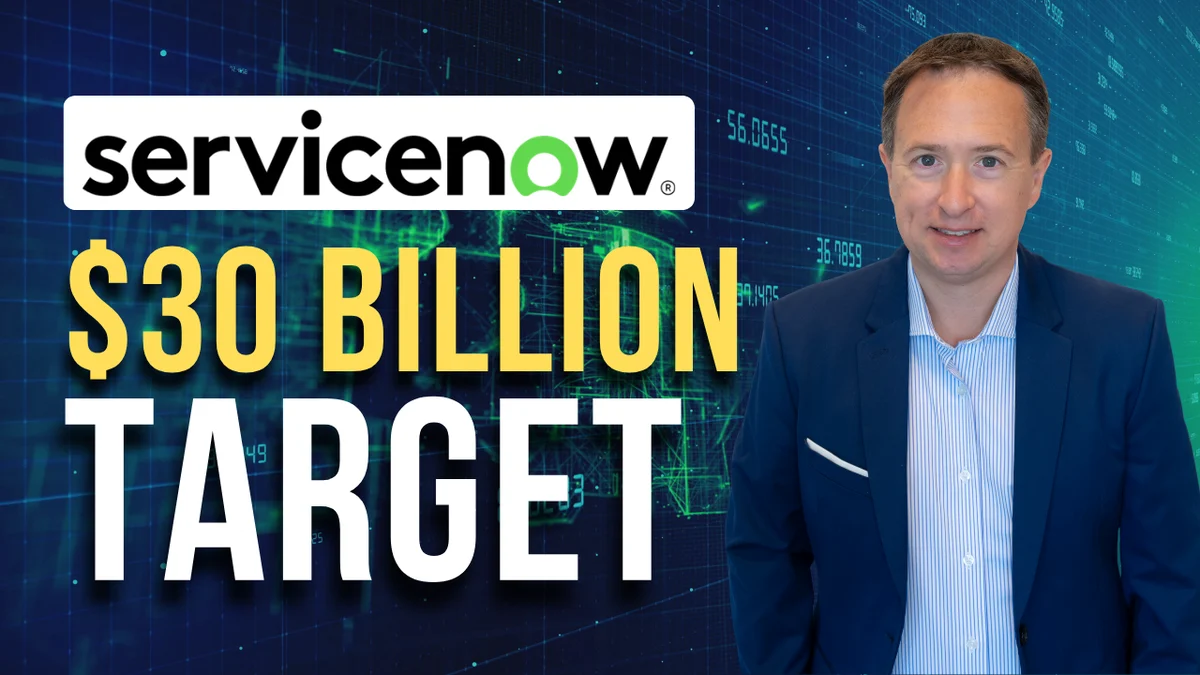 ServiceNow Has a $30 Billion-Plus 2030 Target. Can It Get There?