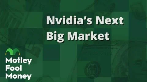 Nvidia’s Next Big Market